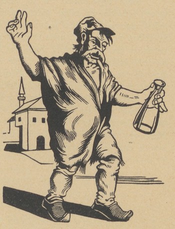 Pijanec, vir: Andrija Štampar, Narodna čitanka o alkoholu, Ilustriral Franjo Stiplovšek, Jugoslovenski savez trezvenosti, Škola narodnog zdravlja, Zagreb, 1931