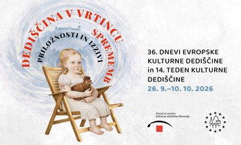 Dnevi evropske kulturne dediščine in Teden kulturne dediščine