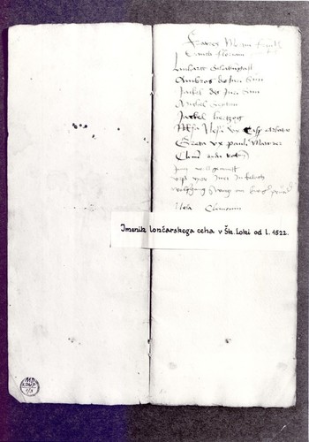 The register of members of the Škofja Loka Potters Guild, 1522. The document was entered in the ‘Museum Society – The Book of Objects Acquired by the Museum’ under number 3 on 8 August 1938. Presently in the possesssion of the Ljubljana Historical Archives – Škofja Loka Unit.