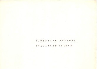 Naslovna stran diplomske naloge Materialna kultura Poljanske doline, avtorice Anke Novak, 1959. <em>Foto: Zasebni arhiv</em>